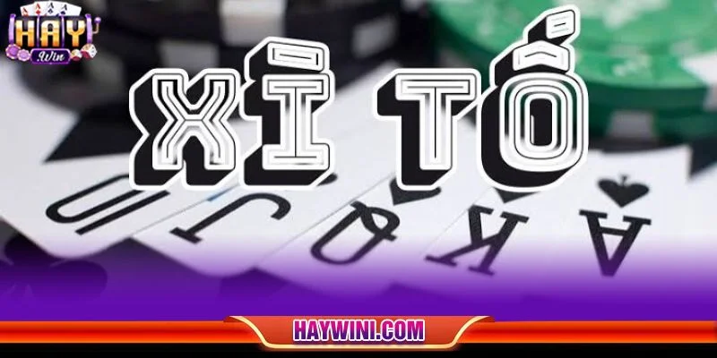 Cược Xì tố HAYWIN được bet thủ đặc biệt yêu thích