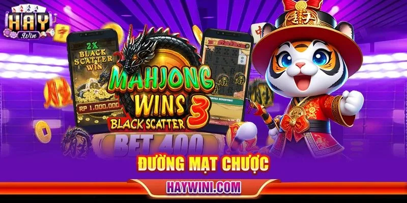 Đường Mạt Chược HAYWIN: Nổ Hũ Trung Hoa, Thưởng Thả Ga