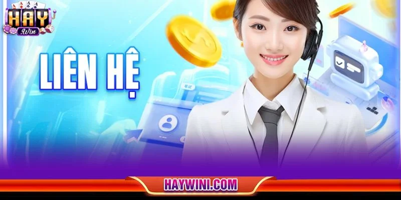 HAYWIN luôn sẵn sàng hỗ trợ và cung cấp các thông tin cần thiết để giải đáp mọi thắc mắc