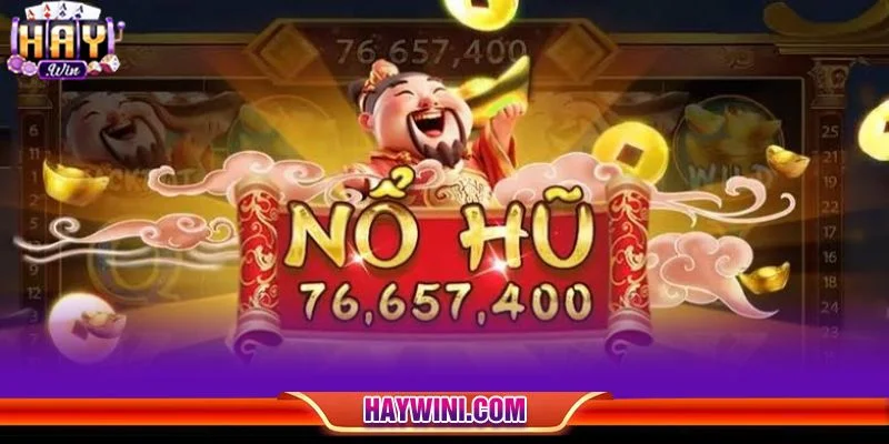 Kinh nghiệm chơi Slots Thần Tài HAYWIN siêu đỉnh