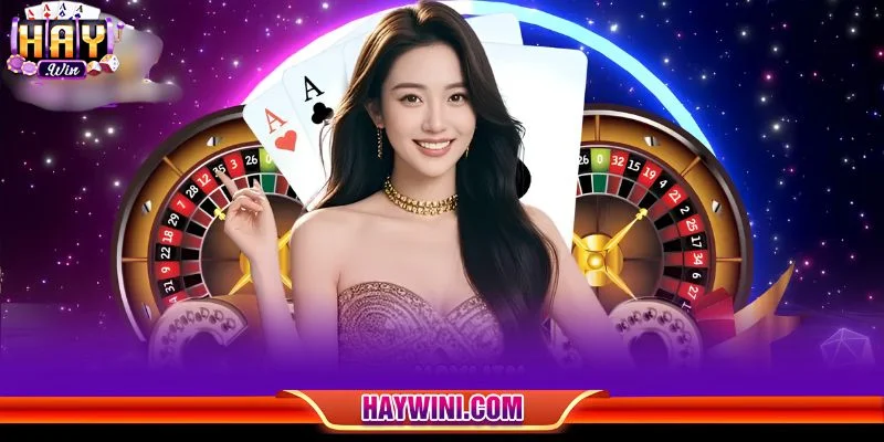 Những bộ môn casino khó bỏ lỡ khi ghé thăm HAYWIN
